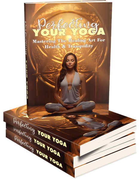 Perfecting Your Yoga (eBooks)