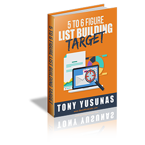 5 to 6 Figure List Building Target