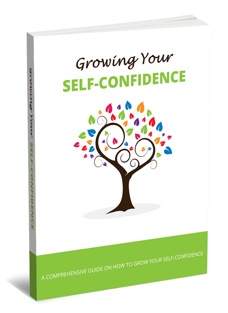 Growing Your Self-Confidence