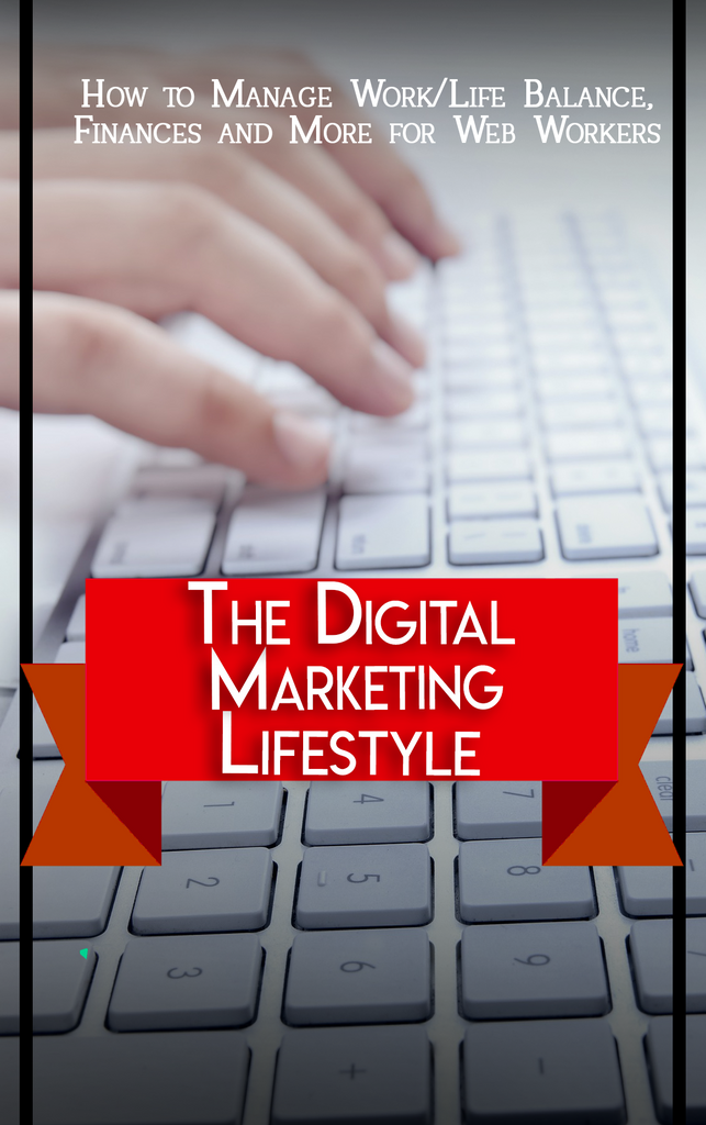 The Digital Marketing Lifestyle Report (eBook)