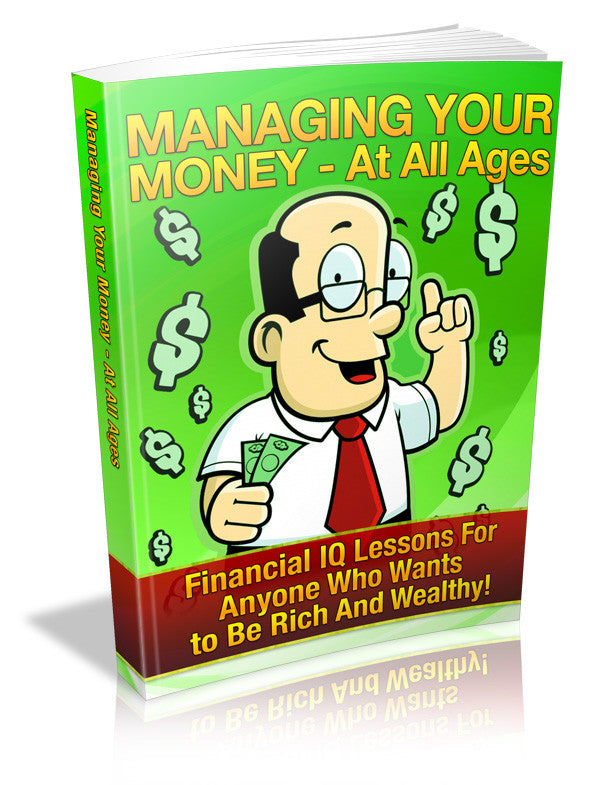 Managing Your Money For All Ages