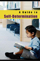 A Guide to Self Determination