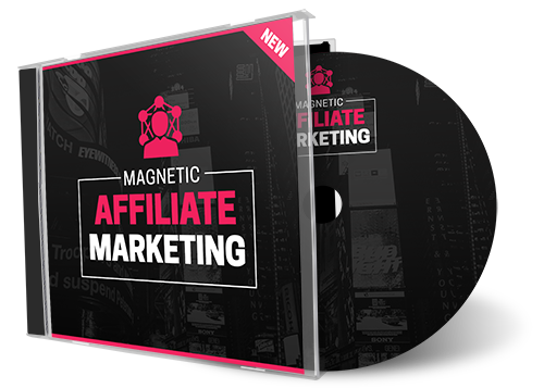 Magnetic Affiliate Marketing Course (Audios & Videos)