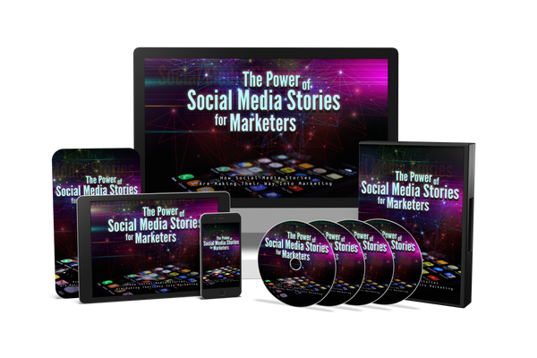 The Power of Social Media Stories for Marketers Course (Audios & Videos)