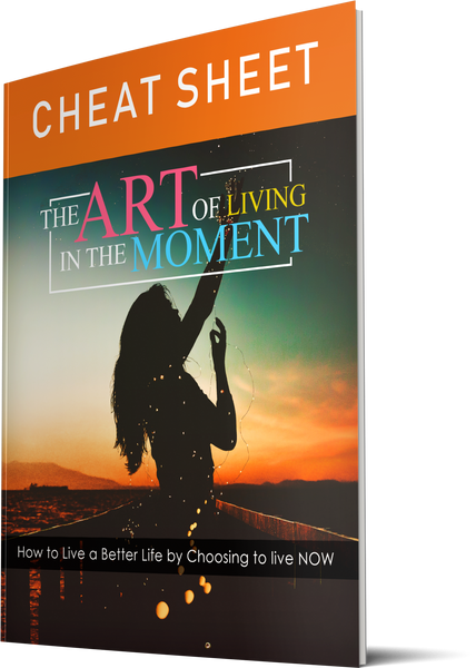 The Art Of Living In The Moment (eBooks)