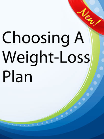 Choosing a Weight-Loss Plan  PLR Ebook