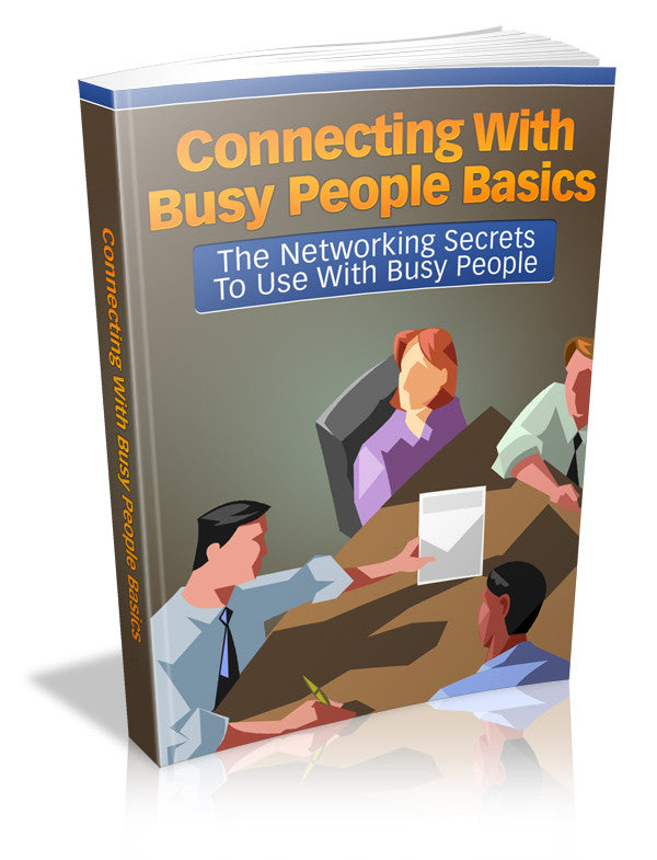 Connecting with Busy People Basics