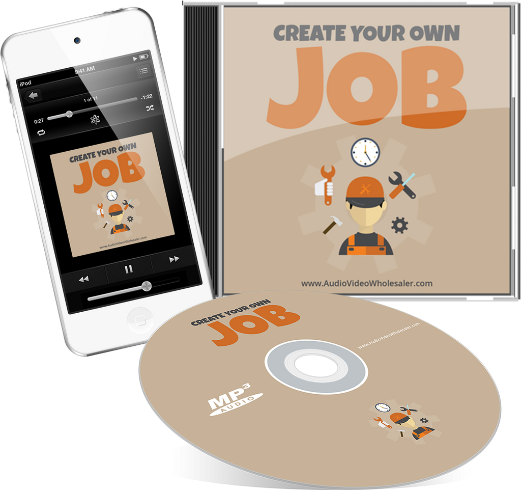 Create Your Own Job Audio Book (Master Resell Rights License)