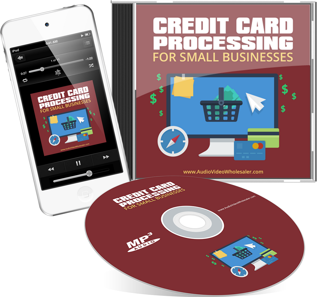 Credit Card Processing for Small Businesses Audio Book (Master Resell Rights License)