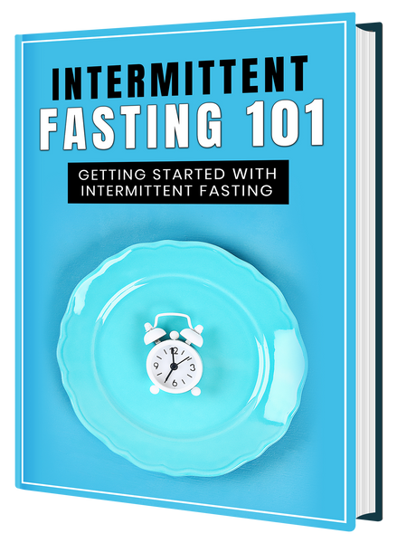 Intermittent Fasting 101