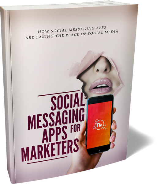 Social Messaging Apps For Marketers (eBooks)