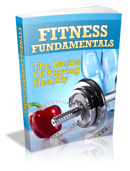 Fitness Fundamentals  PLR Ebook