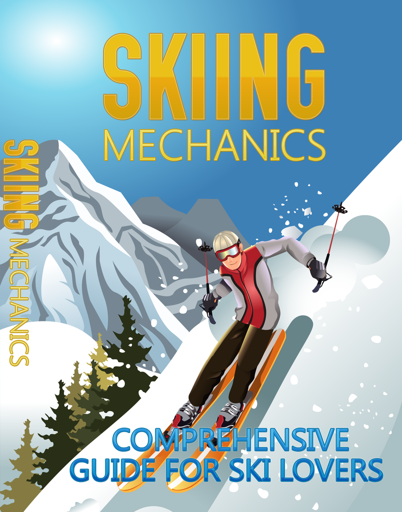 Skiing Mechanics