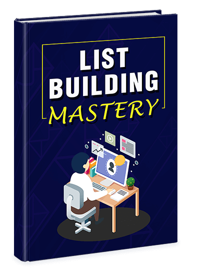 List Building Mastery (eBook)