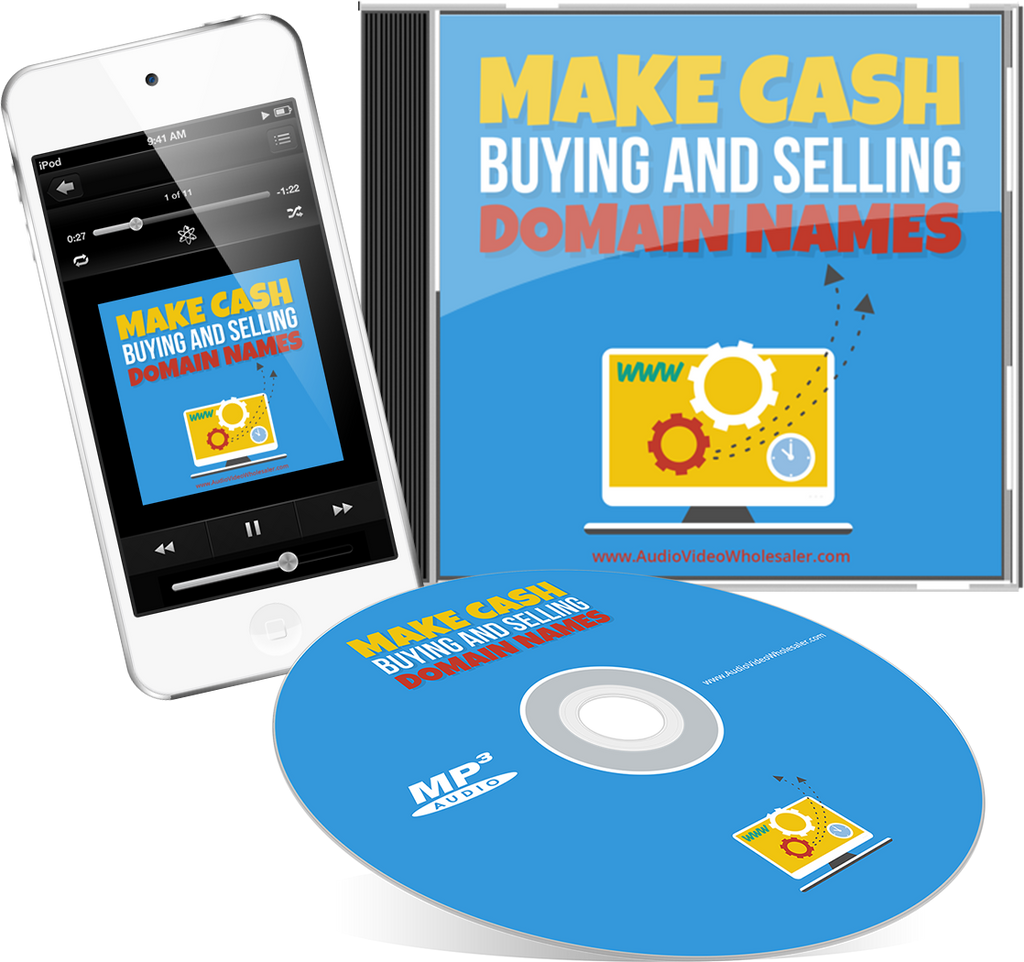 Make Cash Buying and Selling Domain Names Audio Book (Master Resell Rights License)