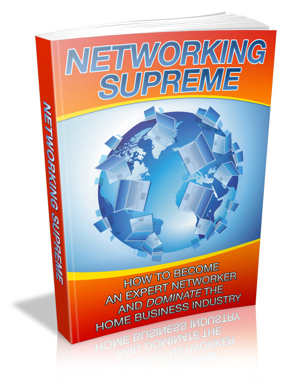 Networking Supreme