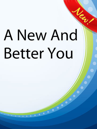 A New And Better You  PLR Ebook