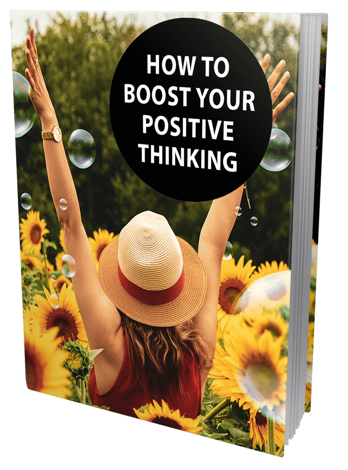 Boost Your Positive Thinking