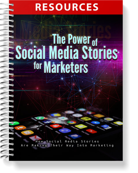 The Power of Social Media Stories for Marketers (eBooks)