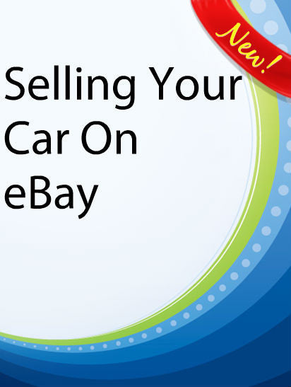 Selling Your Car On eBay  PLR Ebook