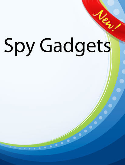 Spy Gadgets  PLR Ebook