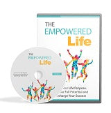 The Empowered Life (Audios & Videos)