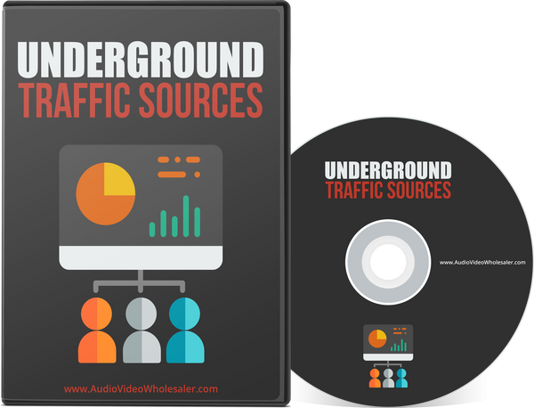 Underground Traffic Sources (Audio Video Course)