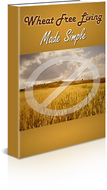 Wheat-Free Living Made Simple