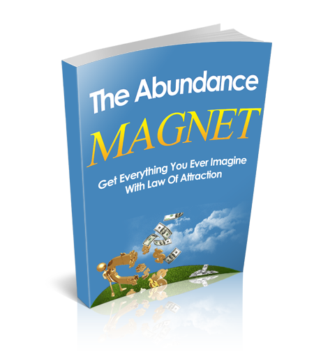 The Abundance Magnet