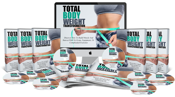 Total Body Weight Transformation (Audios & Videos)