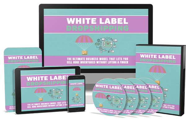 White Label Drop Shipping Course (Audios & Videos)