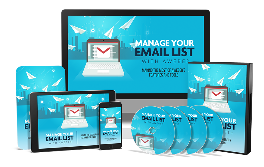 Manage Your E-Mail List with Aweber Course (Audios, eBooks & Videos)
