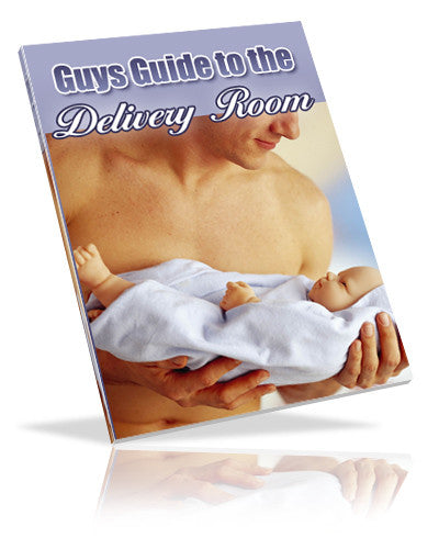 Guys Guide to the Delivery Room