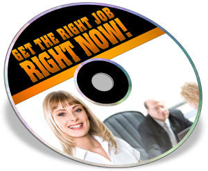 How to Get the Right Job RIGHT Now (Audio & eBook)