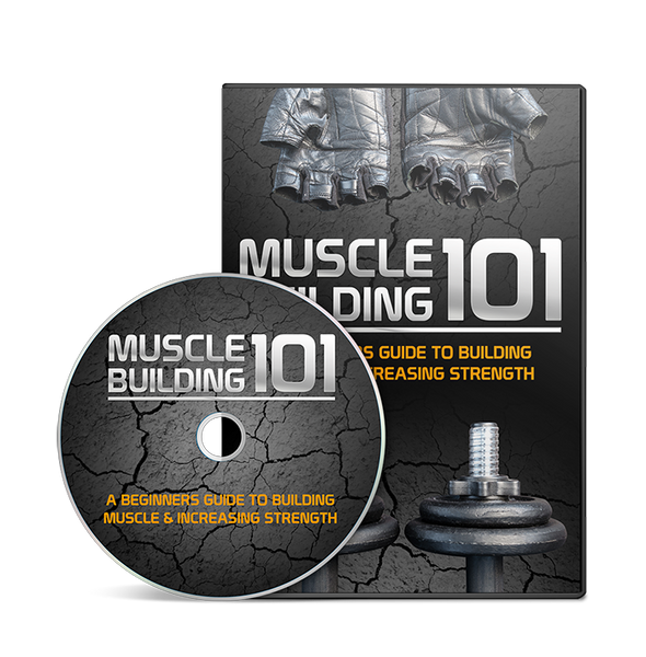 Muscle Building 101 Course (Audios & Videos)