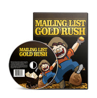 Mailing List Gold Rush (Videos)