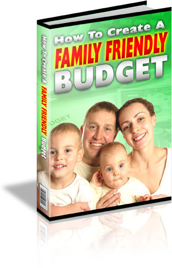 How To Create A Family Friendly Budget (Audio & eBook)