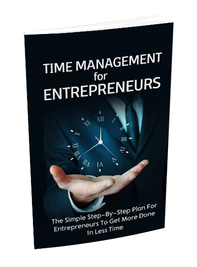 Time Management For Entrepreneurs (eBooks)