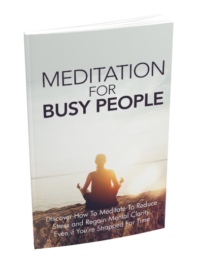 Meditation For Busy People (eBooks)