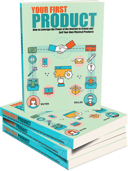 Your First Product (eBooks)