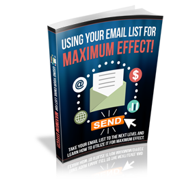 Using Email List For Maximum Effect