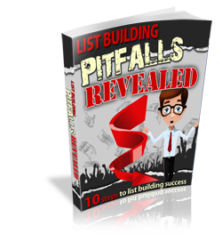 List Building Pitfalls Revealed