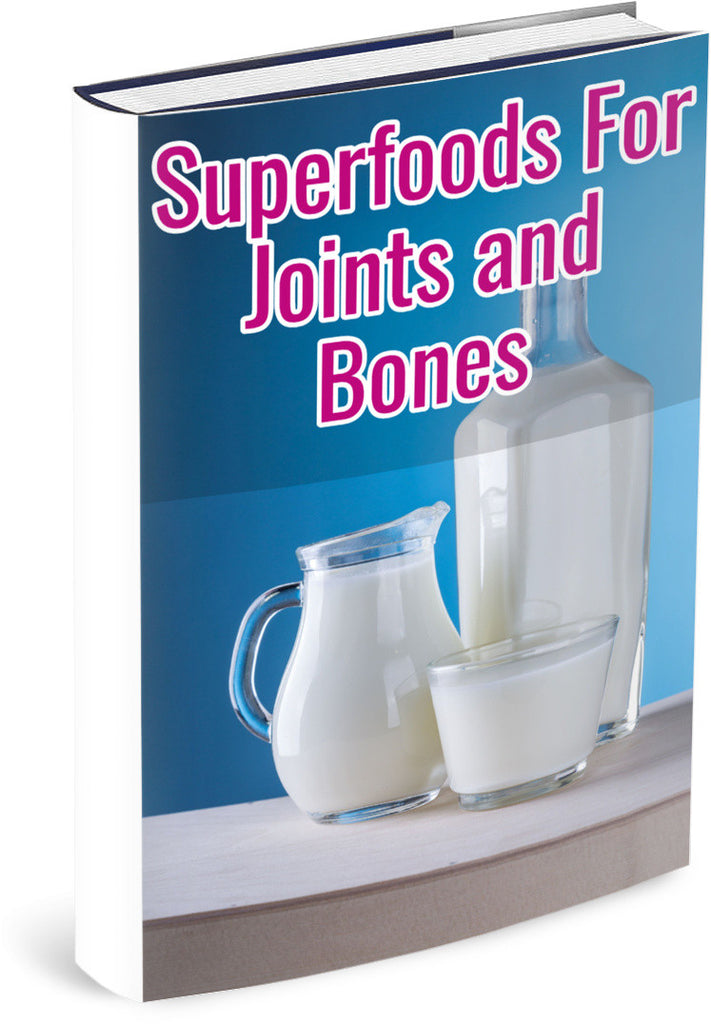 Superfoods For Joints and Bones
