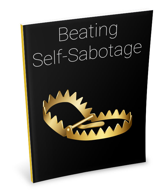 Beating Self-Sabotage