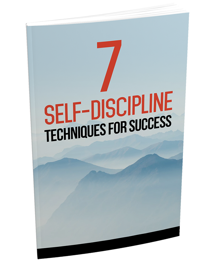 7 Self Discipline Techniques for Success (eBook)