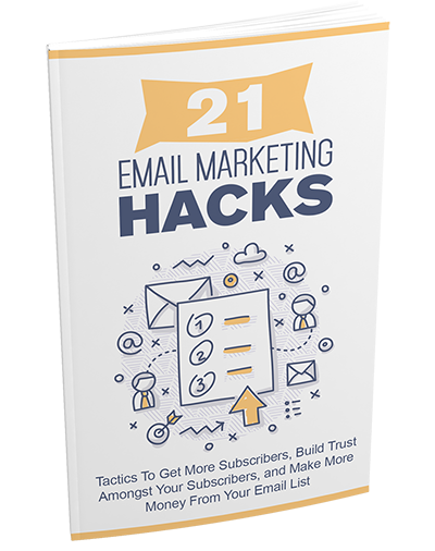 21 Email Marketing Hacks
