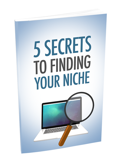 The 5-Minute Guide To Finding Your Niche
