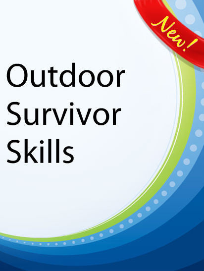 Outdoor Survival Skills  PLR Ebook