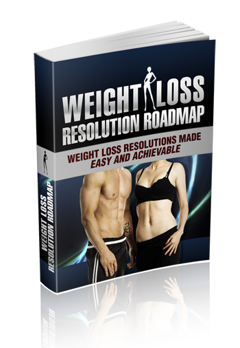 Weight Loss Resolution Roadmap (eBook)