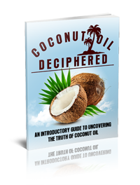 Coconut Oil Deciphered (eBook)